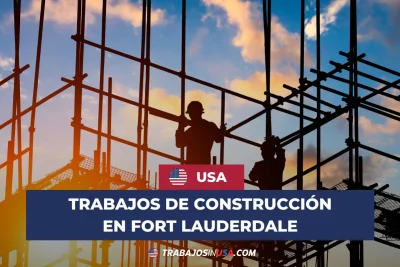 trabajos de construcción en fort lauderdale