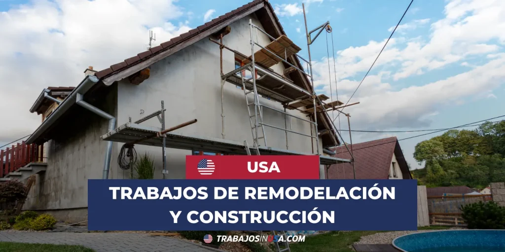 Trabajos de remodelación y construcción