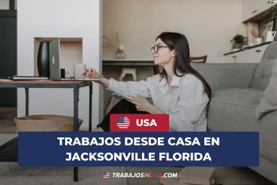 trabajos desde casa en jacksonville florida