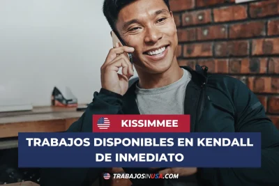 trabajos disponibles en kendall de inmediato