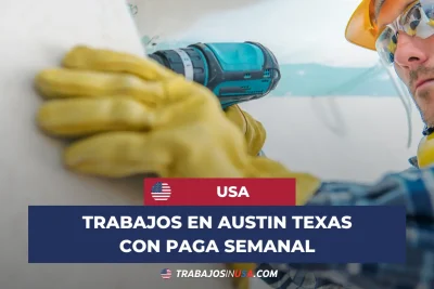 trabajos en austin texas paga semanal