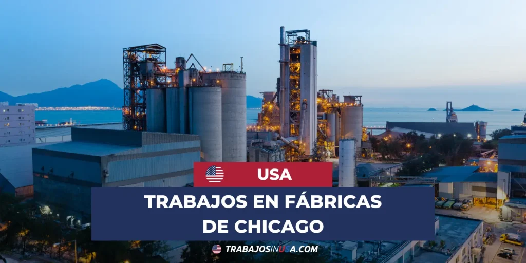 trabajos en chicago fabricas