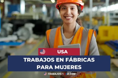 trabajos en fabricas para mujeres