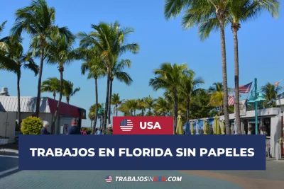 trabajos en florida sin papeles