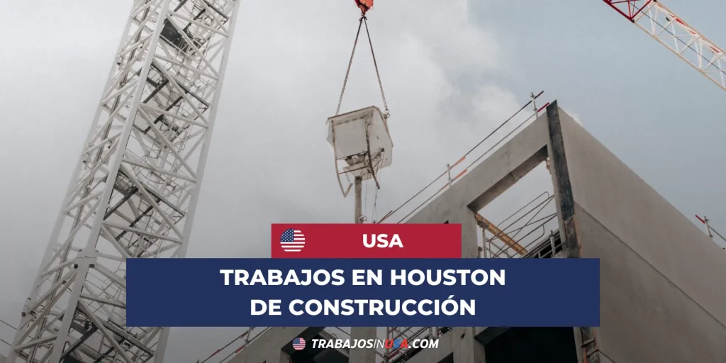 Trabajos de construcción en Houston