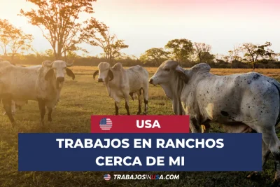 trabajos en ranchos cerca de mi
