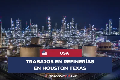 trabajos en refinerias en houston texas