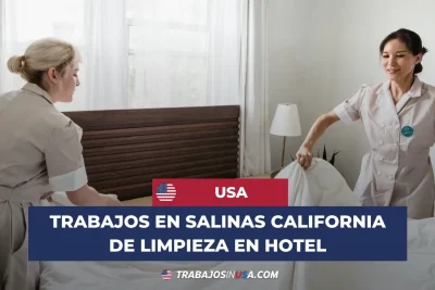 trabajos en salinas ca de limpieza en hotel